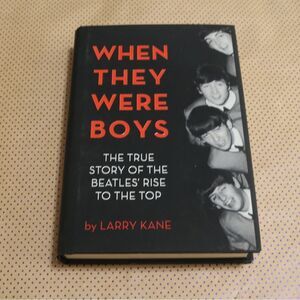 Larry Kane When They Were Boys Book